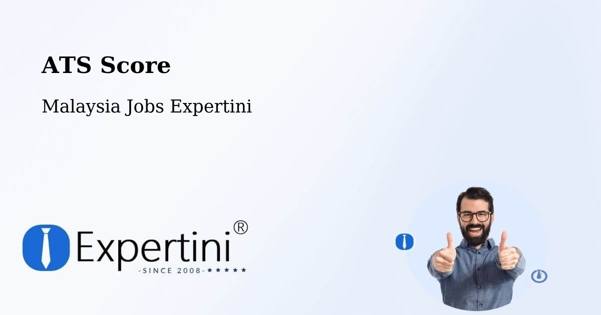 ATS Score - Malaysia Jobs Expertini